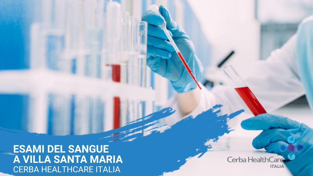 Esami del sangue a Villa Santa Maria - Cerba HealthCare Italia