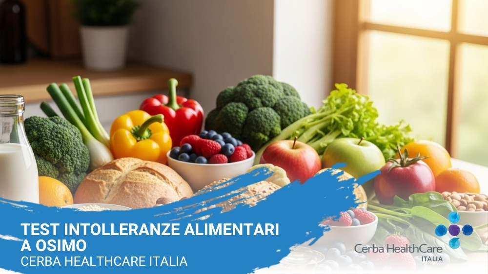 Test intolleranze alimentari a Osimo - Cerba HealthCare Italia