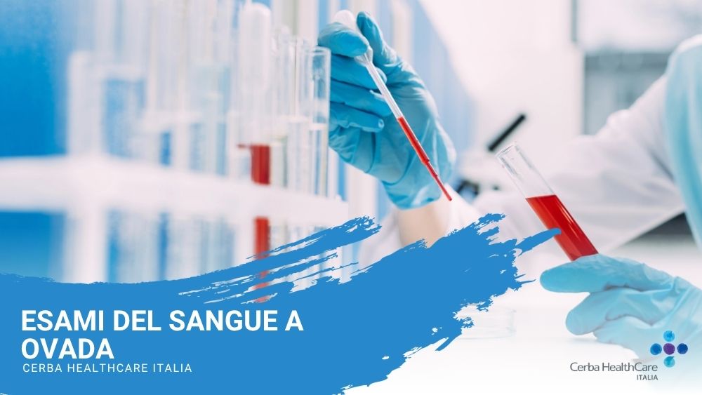 Esami del sangue a Ovada - Cerba HealthCare Italia