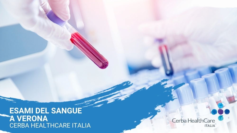 Esami del sangue a Verona - Cerba HealthCare Italia