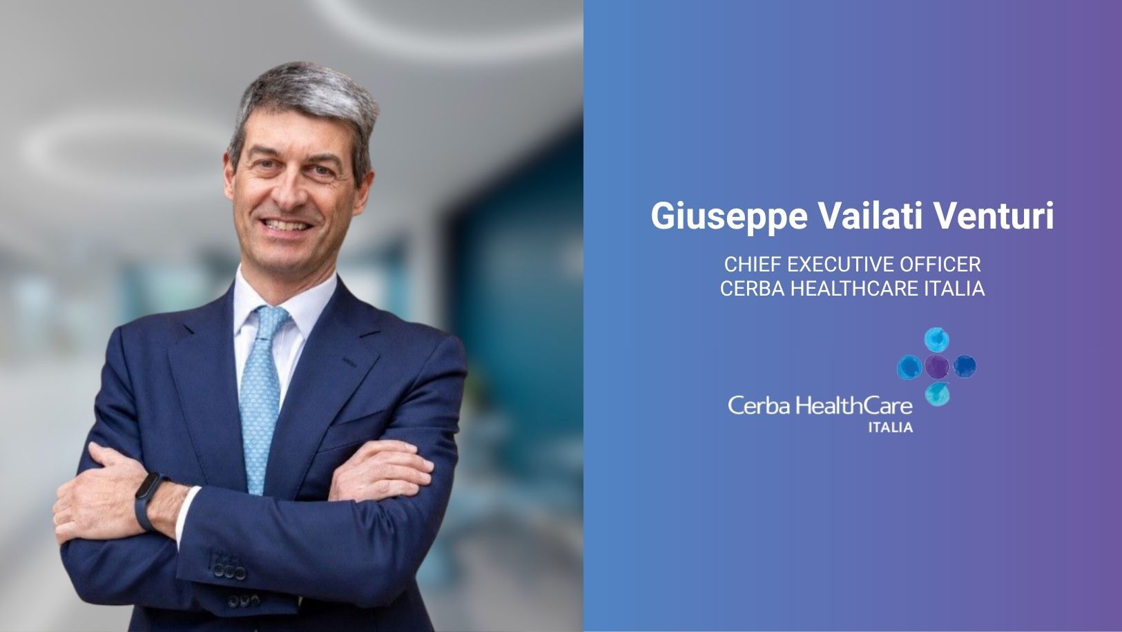 Giuseppe Vailati Venturi - CEO Cerba HealthCare Italia
